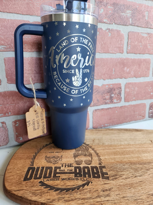 40 OZ Engraved Stanley (Because of the Brave)