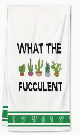 TEM - What the Fucculent Towel