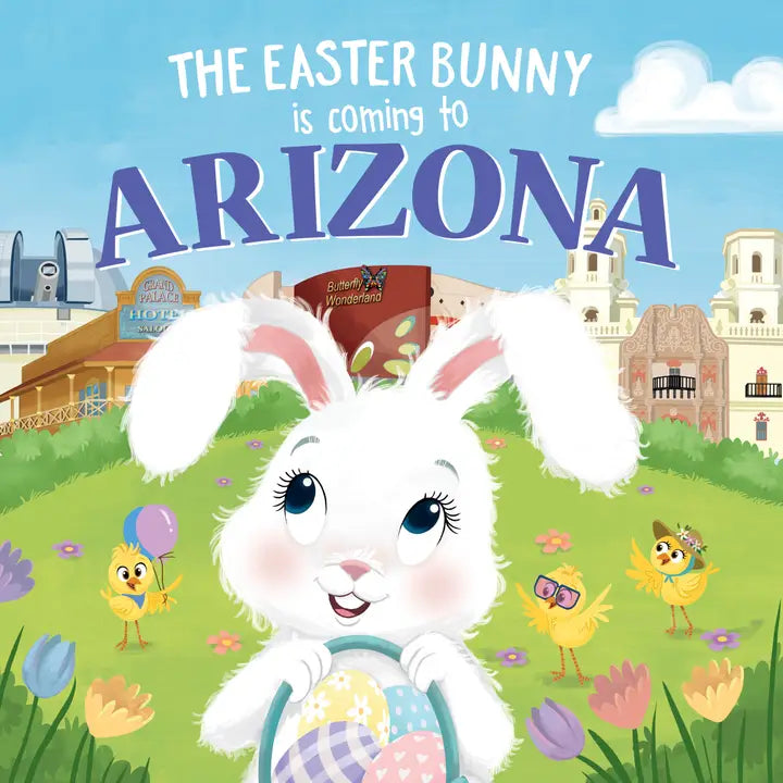 The Easter Bunny Is coming to Arizona Book - STV