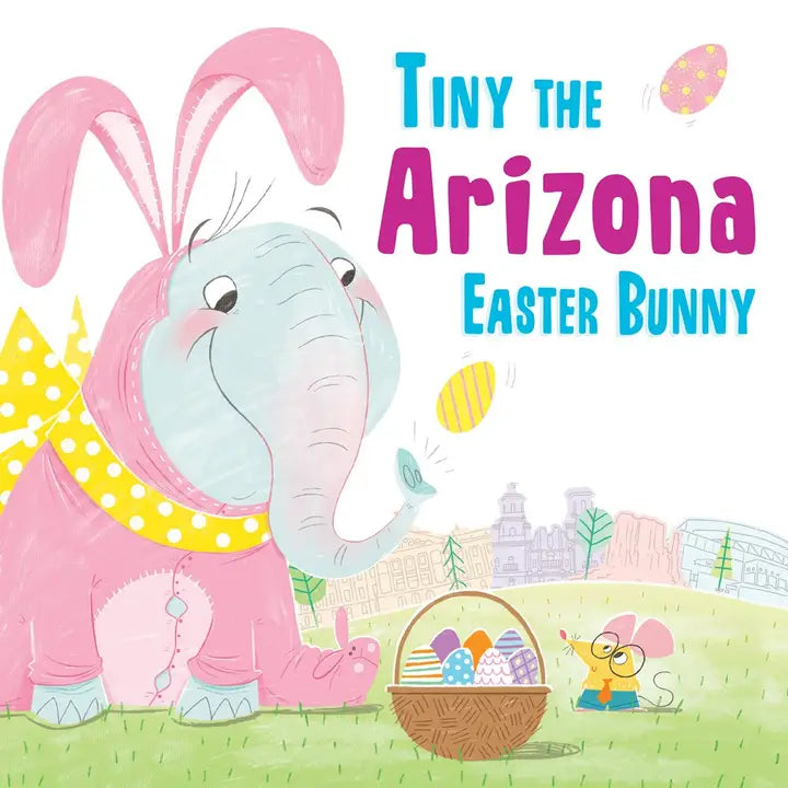 Tiny The Arizona Easter Bunny Book - STV