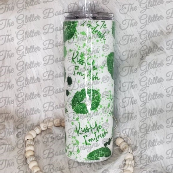 Kiss Me I'm Irish - 20 oz Skinny - Glitter Boss