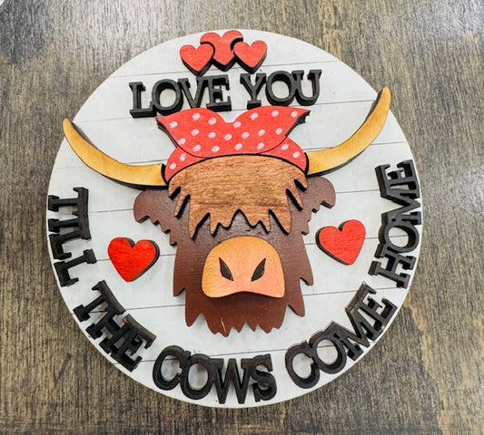 Magnetic Insert - Love you Til The Cows Come Home - STV