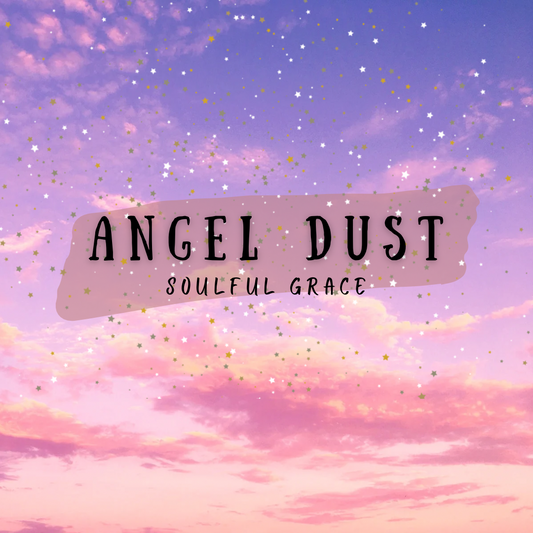 Angel Dust Perfume - Soulful Grace Shop