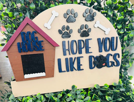 Interchangeable Insert - Hope You Like Dogs - (10.5") - STV