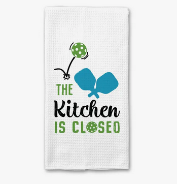 CR_The Kitchen is Closed Pickleball Towel