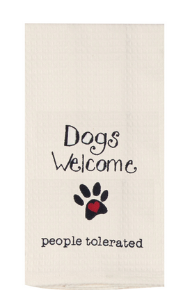 KDD - Dogs Welcome People Tolerated Towel