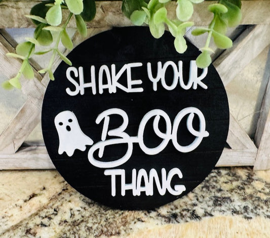 Halloween Shake Your Boo Thing Magnetic 4.5" Insert - STV