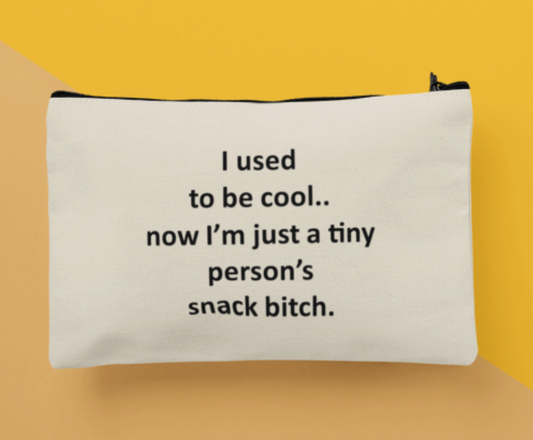 MM - Tiny Person Snack Bitch Small Bag