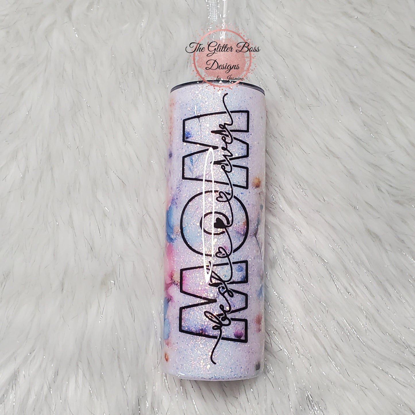 Best Mom Ever Floral - 20 oz Skinny - Glitter Boss
