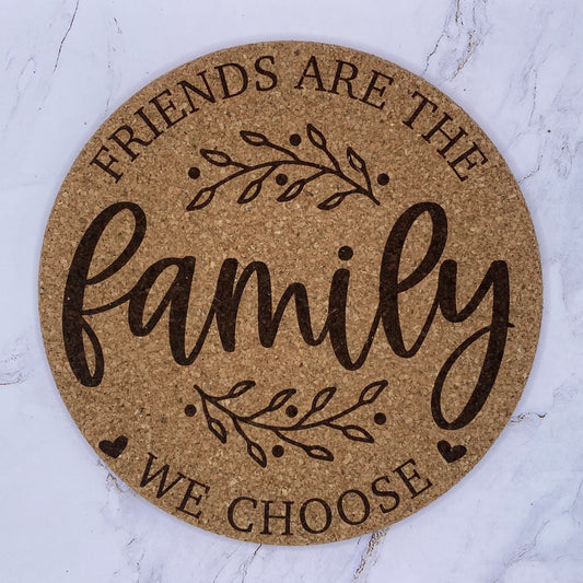FRIENDS ARE FAMILY Engraved Trivet by Studio Primrose